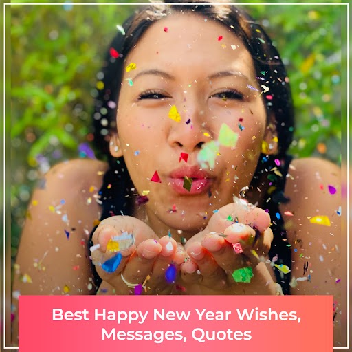 Best Happy New Year Wishes, Messages and Quotes