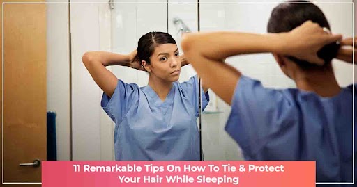 Tips For Tying And Protecting Your Hair At Night | Yes Madam