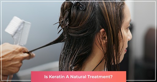 is keratin a natural treatment
